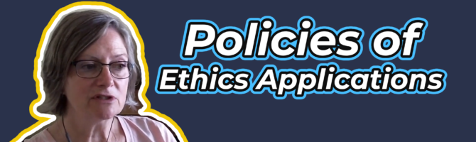 Politics that Govern Ethics Applications